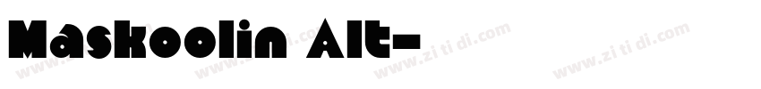 Maskoolin Alt字体转换 Maskoolin Alt字体转换